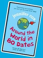 Author’s Interview: “Around The World in 80 Dates” by Jennifer Cox