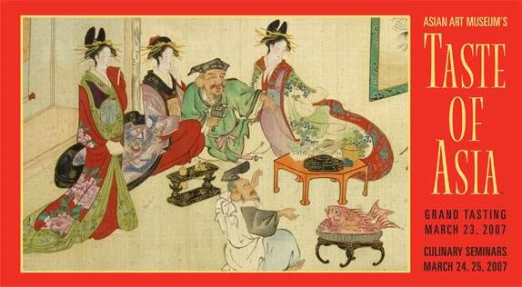 East Meets Best: Taste of Asia: March 23-25, San Francisco