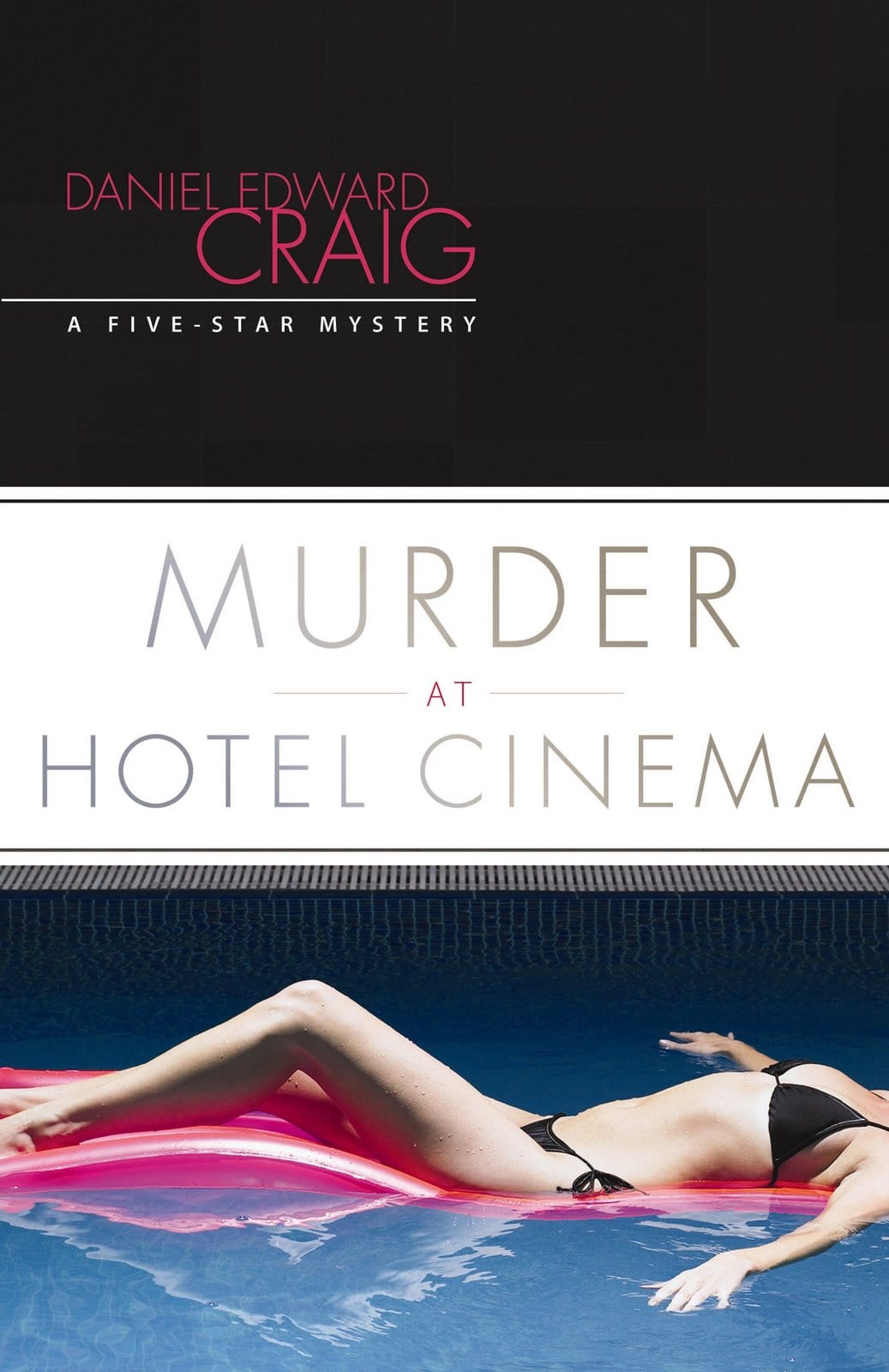 Murder at Hotel Cinema :: by Daniel Craig