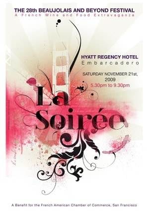 A Ooh-la-la poster for la soree featuring Beaujolais Nouveau enroute to SF.