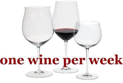 One expensive wine per week.