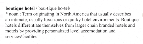 What classifies a real boutique hotel?
